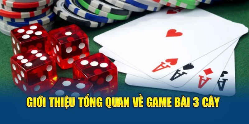 Cách Chia Bài 3 Cây Chuẩn Xác – Chi Tiết Từ A Đến Z 1 Giới thiệu tổng quan bạn chưa biết về game bài 3 cây