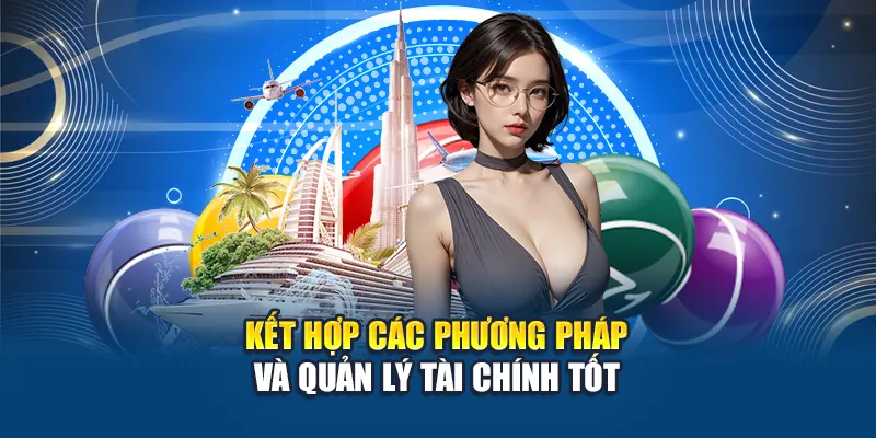 Soi Cầu Xổ Số Miền Nam 11/06 – Dự Đoán Chính Xác Tại Kubet 3 Kết hợp các phương pháp và quản lý tài chính tốt